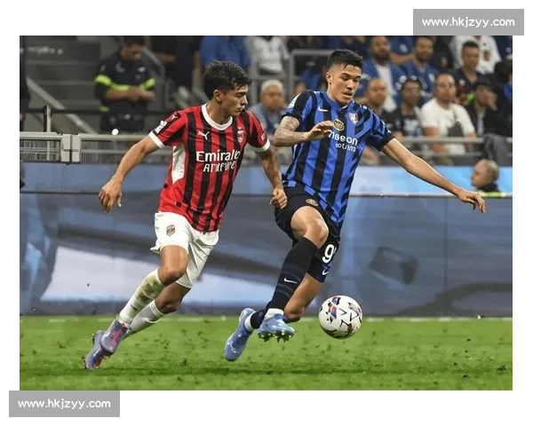 红黑军团对决蓝黑王朝米兰德比再燃巅峰之战欧冠焦点夜激情碰撞